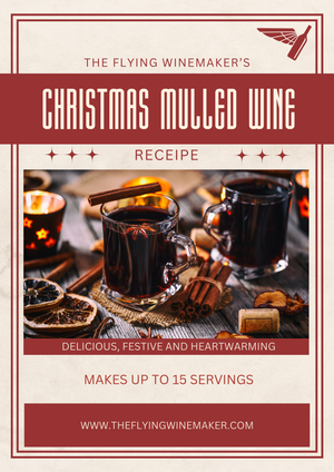 The Flying Winemaker’s Mulled Wine